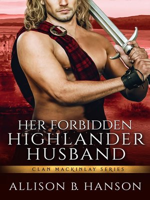 cover image of Her Forbidden Highlander Husband